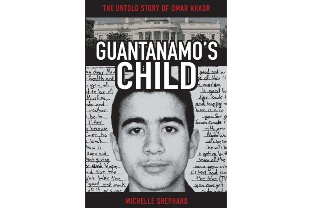 The Untold Story of Omar Khadr Book
